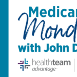 Graphic of Medicare Monday with John Dunn